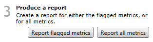 QC metrics report buttons