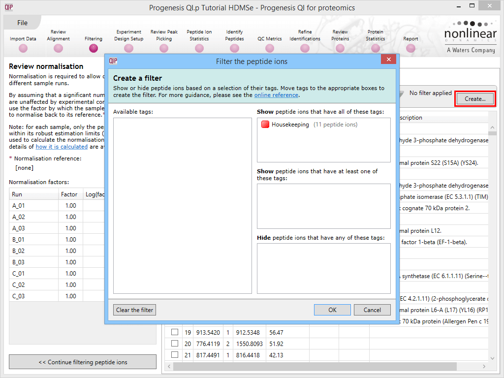 Applying a filter using the tag applied to the housekeeping peptide ions